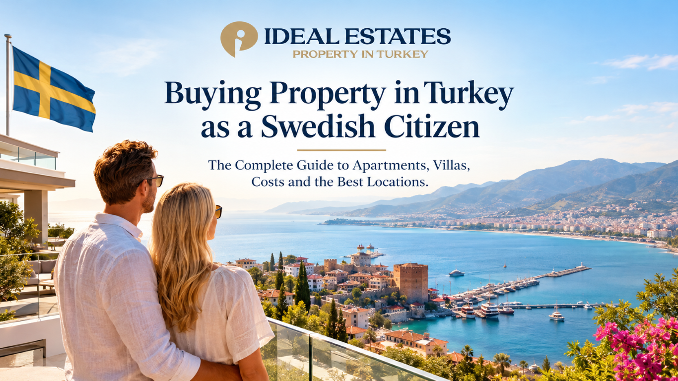 Buy property in Turkey as a Swedish citizen