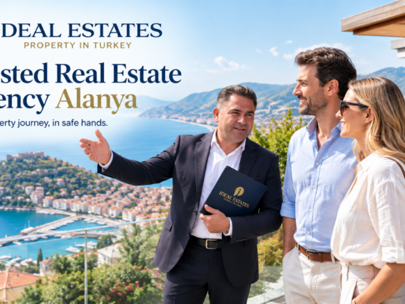 Trusted Real Estate Agency in Alanya